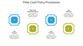 Petty cash policy procedures ppt powerpoint presentation model graphics cpb