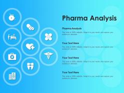 Pharma analysis ppt powerpoint presentation summary clipart