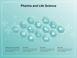 Pharma and life science ppt powerpoint presentation pictures gallery