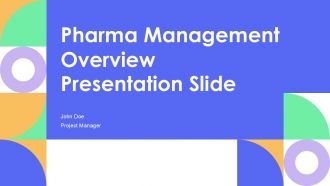 Pharma Management Overview PPT Template AT