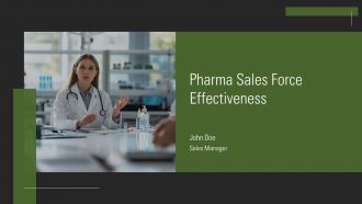Pharma Sales Force Effectiveness PPT Demonstration AT