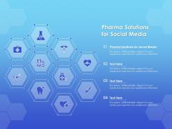 Pharma solutions for social media ppt powerpoint presentation icon grid
