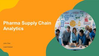 Pharma Supply Chain Analytics PPT Structure AT