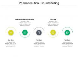 Pharmaceutical counterfeiting ppt powerpoint presentation pictures background designs cpb