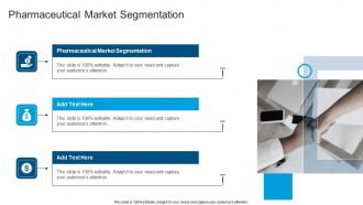 Pharmaceutical Market Segmentation In Powerpoint And Google Slides Cpb