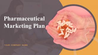 Pharmaceutical Marketing Plan Powerpoint Ppt Template Bundles
