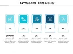 Pharmaceutical pricing strategy ppt powerpoint presentation infographic template diagrams cpb