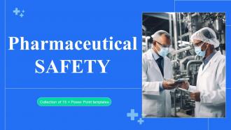 Pharmaceutical Safety Powerpoint Ppt Template Bundles
