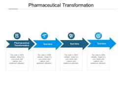 Pharmaceutical transformation ppt powerpoint presentation portfolio design inspiration cpb