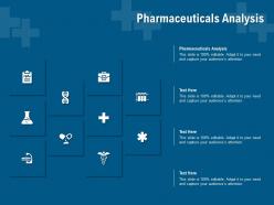 Pharmaceuticals analysis ppt powerpoint presentation show slide portrait
