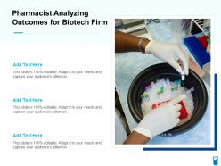 Pharmacist analyzing outcomes for biotech firm