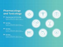 Pharmacology and toxicology ppt powerpoint presentation summary example topics