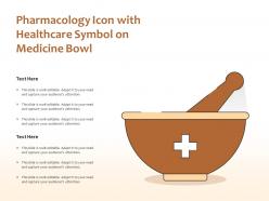 Pharmacology icon with healthcare symbol on medicine bowl