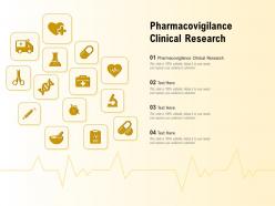 Pharmacovigilance Clinical Research Ppt Powerpoint Presentation Icon Graphics Example