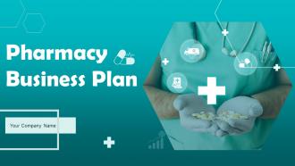 Pharmacy Business Plan Powerpoint Presentation Slides