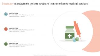 Pharmacy Management System Structure Icon To Enhance Medical Services