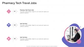Pharmacy Tech Travel Jobs In Powerpoint And Google Slides Cpb