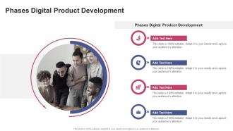 Phases Digital Product Development In Powerpoint And Google Slides Cpb