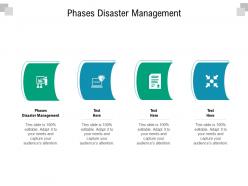 Phases disaster management ppt powerpoint presentation microsoft cpb