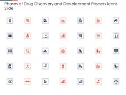 Phases Of Drug Discovery And Development Process Icons Slide