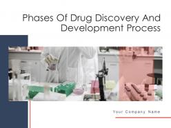 Phases of drug discovery and development process powerpoint presentation slides