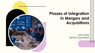 Phases Of Integration In Mergers And Acquisitions PPT Graphics AT