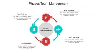 Phases team management ppt powerpoint presentation slides outfit cpb
