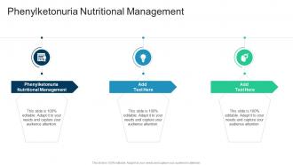 Phenylketonuria Nutritional Management In Powerpoint And Google Slides Cpb
