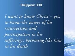 Philippians 3 10 the power of his resurrection powerpoint church sermon