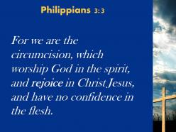 Philippians 3 3 put no confidence in the flesh powerpoint church sermon
