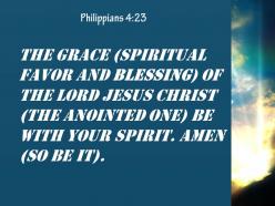 Philippians 4 23 the grace of the lord jesus powerpoint church sermon