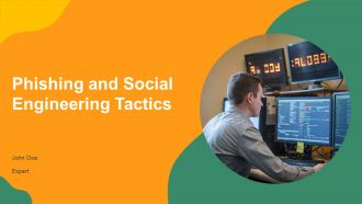 Phishing And Social Engineering Tactics PPT Sample AT