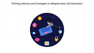 Phishing Attacks And Strategies To Mitigate Them IT Illustration