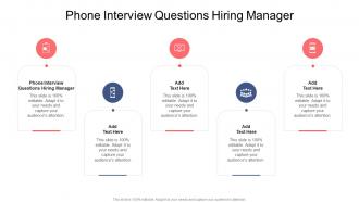 Phone Interview Questions Hiring Manager In Powerpoint And Google Slides Cpb