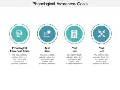 Phonological awareness goals ppt powerpoint presentation infographic template samples cpb