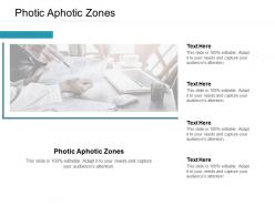 Photic aphotic zones ppt powerpoint presentation show shapes cpb