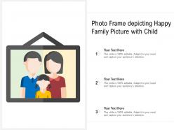 Photo Frame Depicting Happy Family Picture With Child