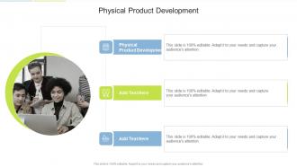 Physical Product Development In Powerpoint And Google Slides Cpb