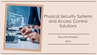Physical Security Systems And Access Control Solutions PPT Structure AT