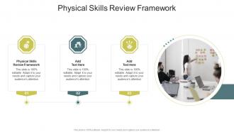 Physical Skills Review Framework In Powerpoint And Google Slides Cpb