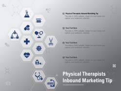 Physical Therapists Inbound Marketing Tip Ppt Powerpoint Presentation Gallery Ideas