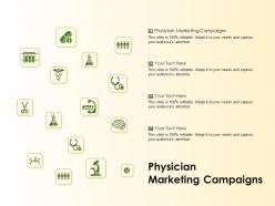 Physician marketing campaigns ppt powerpoint presentation inspiration graphics