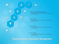 Physician online reputation management ppt powerpoint presentation summary ideas