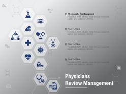 Physicians review management ppt powerpoint presentation model pictures
