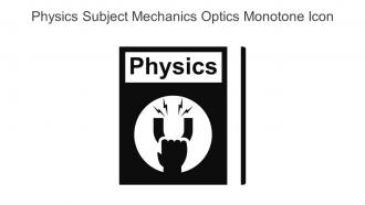 Physics Subject Mechanics Optics Monotone Icon In Powerpoint Pptx Png And Editable Eps Format