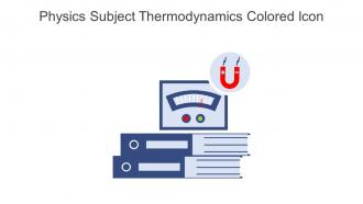 Physics Subject Thermodynamics Colored Icon In Powerpoint Pptx Png And Editable Eps Format