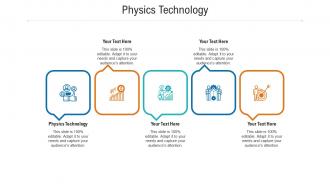 Physics technology ppt powerpoint presentation portfolio information cpb