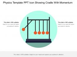 Physics Template Ppt Icon Showing Cradle With Momentum