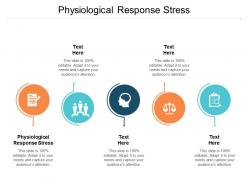 Physiological response stress ppt powerpoint presentation show background designs cpb