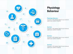 Physiology behaviour ppt powerpoint presentation portfolio skills